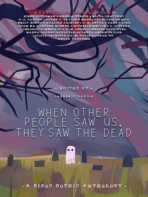 cover image of When Other People Saw Us, They Saw the Dead